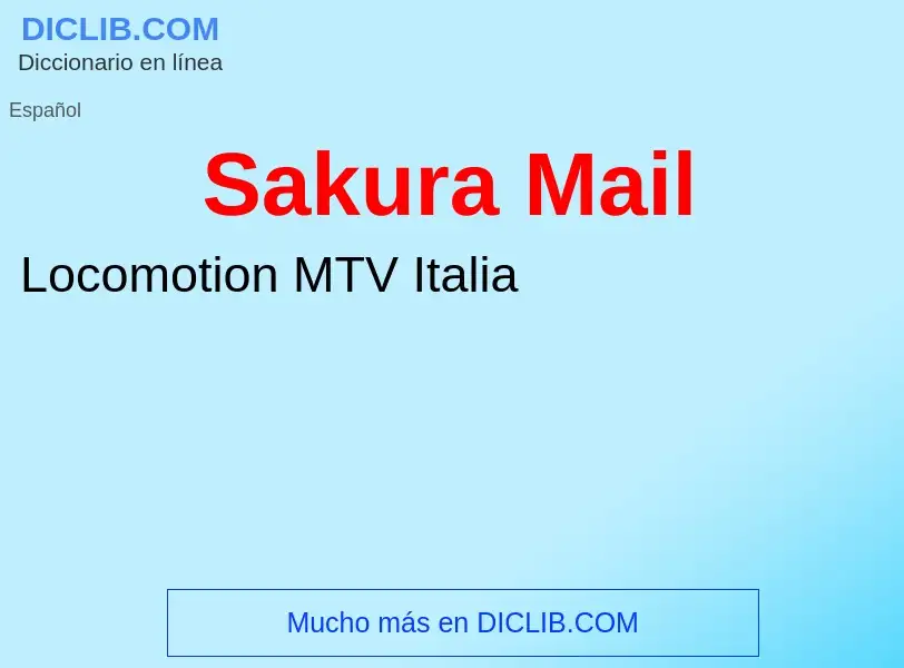 Che cos'è Sakura Mail - definizione