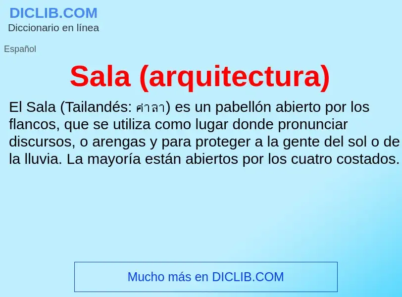 ¿Qué es Sala (arquitectura)? - significado y definición