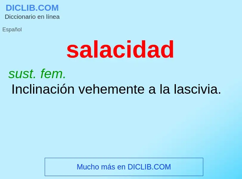 O que é salacidad - definição, significado, conceito