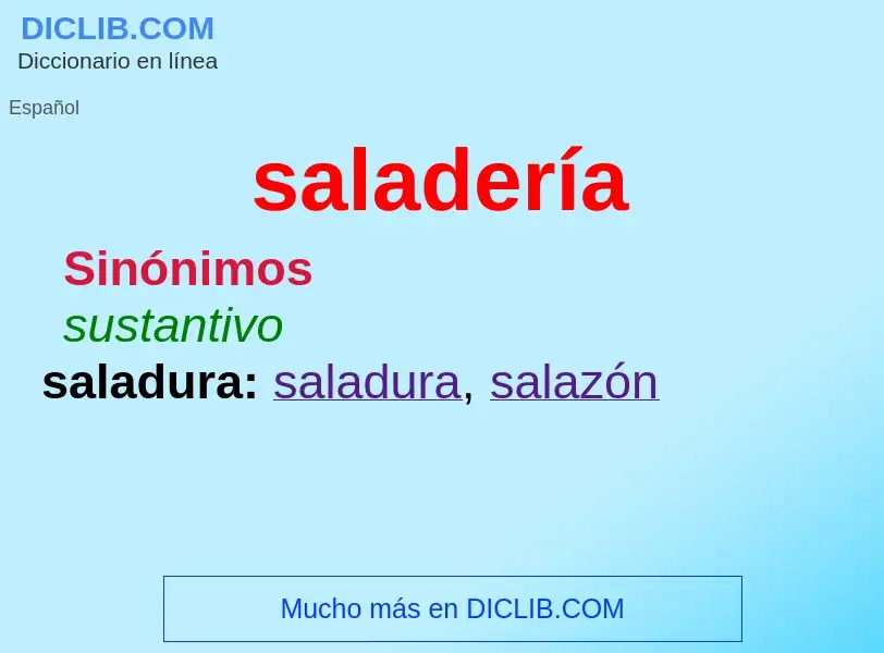 What is saladería - meaning and definition