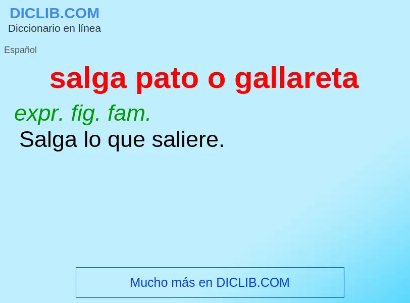 What is salga pato o gallareta - meaning and definition