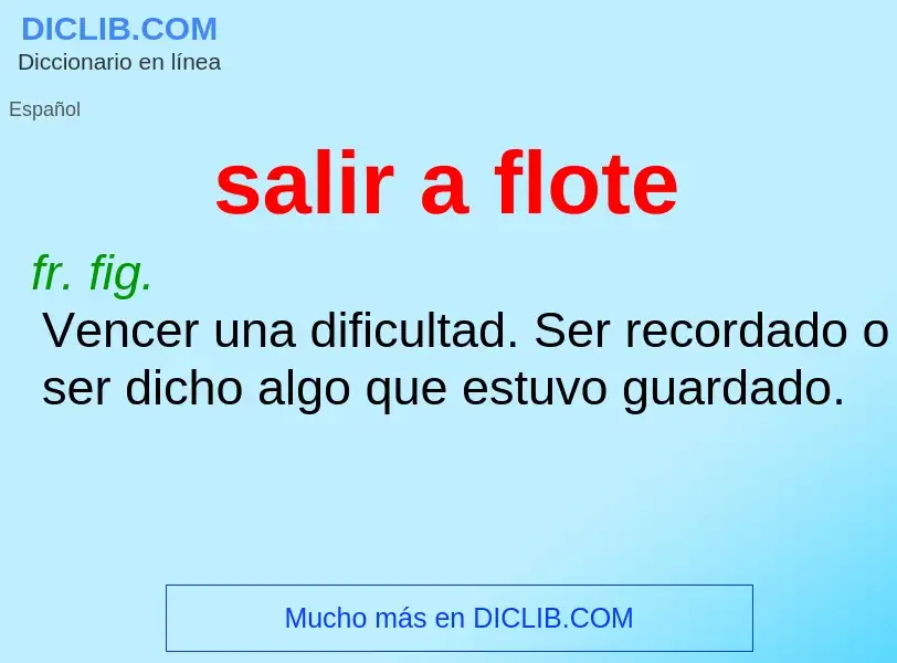 ¿Qué es salir a flote? - significado y definición