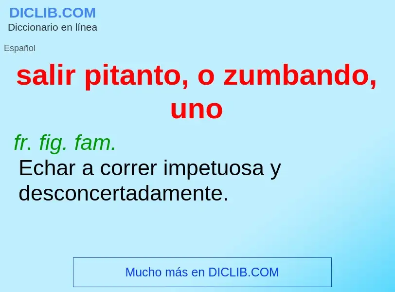 O que é salir pitanto, o zumbando, uno - definição, significado, conceito