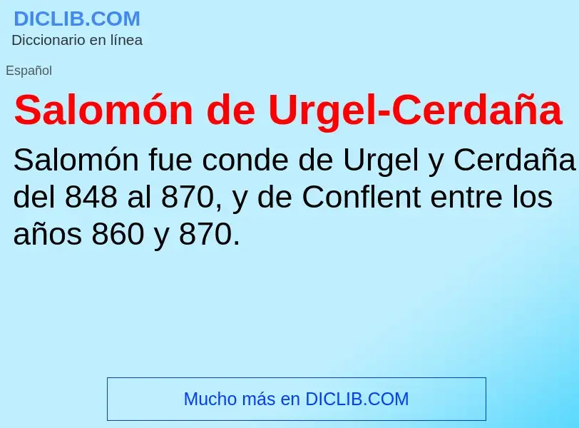 ¿Qué es Salomón de Urgel-Cerdaña? - significado y definición