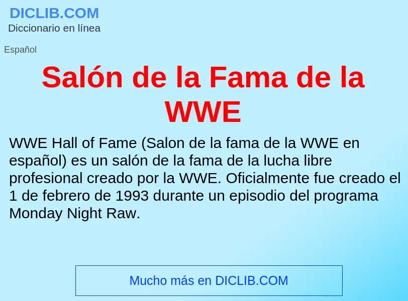 What is Salón de la Fama de la WWE - meaning and definition