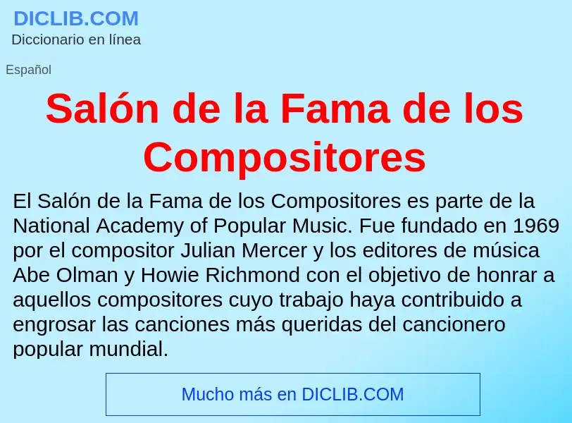 ¿Qué es Salón de la Fama de los Compositores? - significado y definición