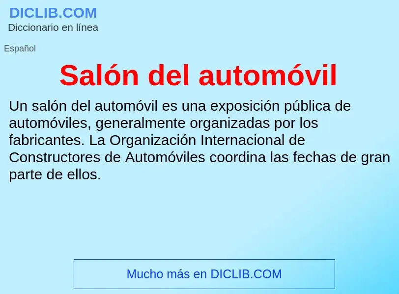 ¿Qué es Salón del automóvil? - significado y definición