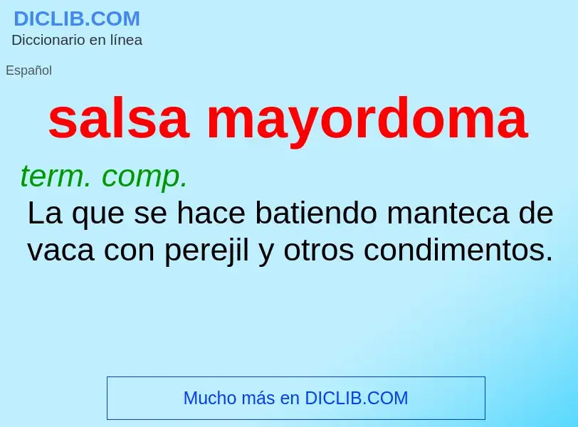 Wat is salsa mayordoma - definition