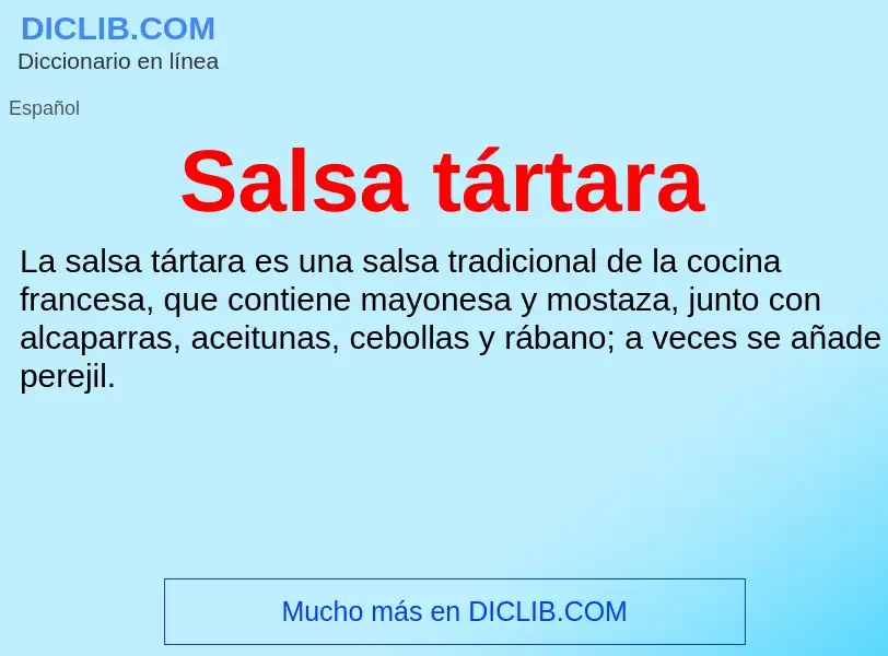 Wat is Salsa tártara - definition