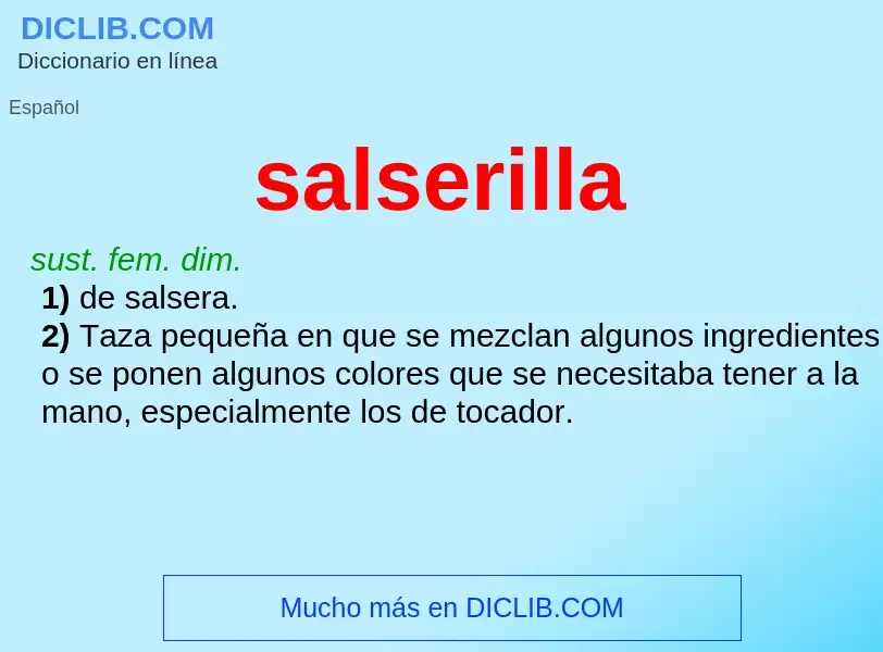 O que é salserilla - definição, significado, conceito