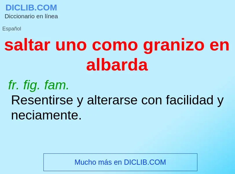 What is saltar uno como granizo en albarda - definition