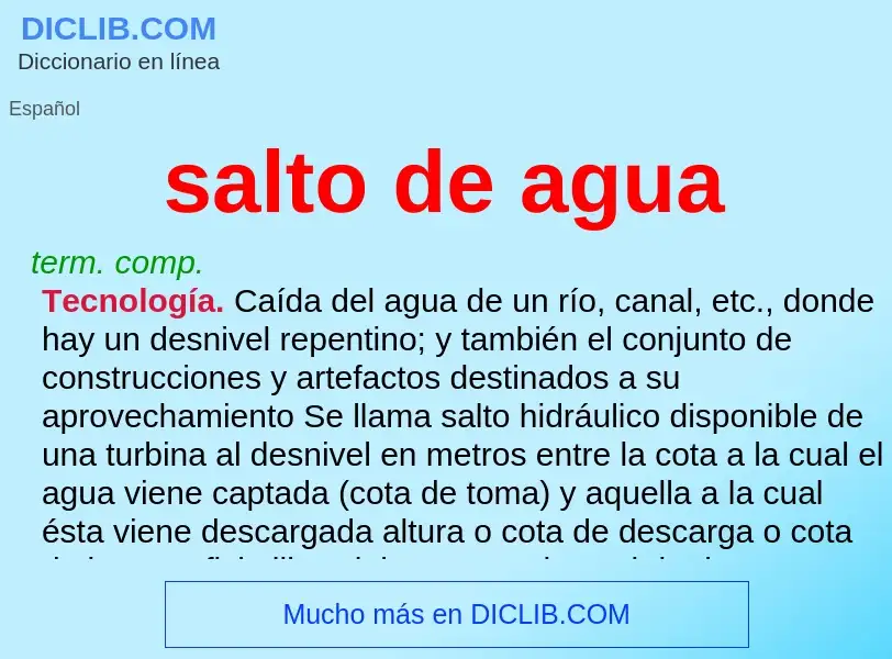 ¿Qué es salto de agua? - significado y definición