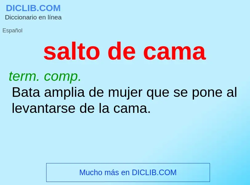 Was ist salto de cama - Definition