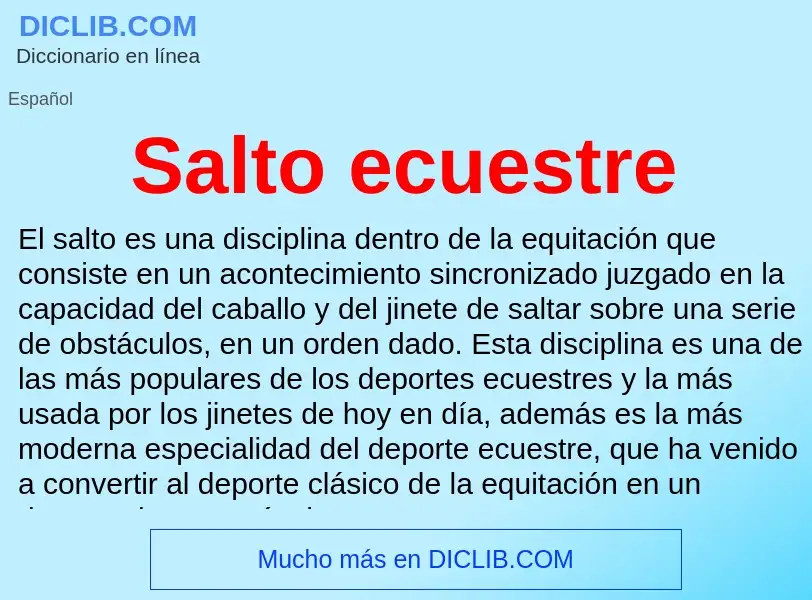 O que é Salto ecuestre - definição, significado, conceito