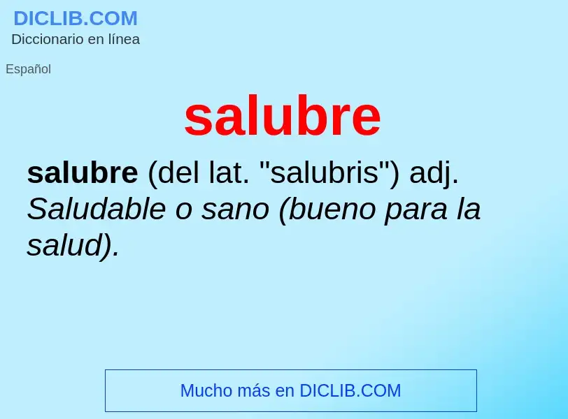 O que é salubre - definição, significado, conceito