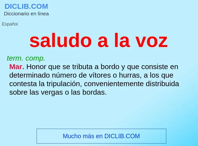 O que é saludo a la voz - definição, significado, conceito