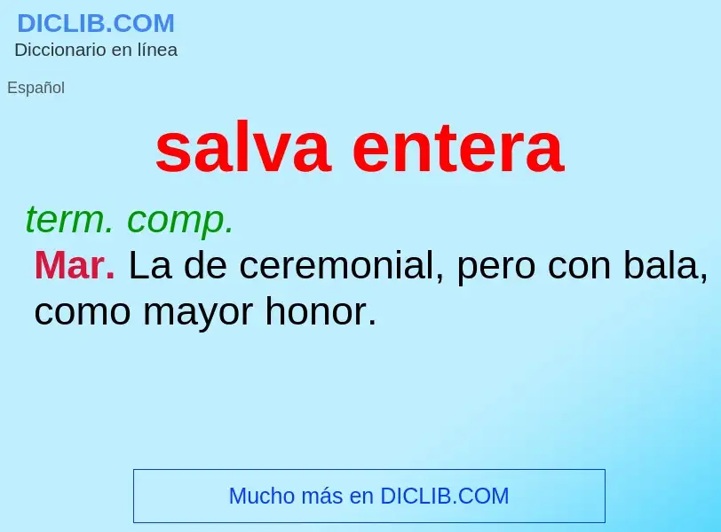 O que é salva entera - definição, significado, conceito