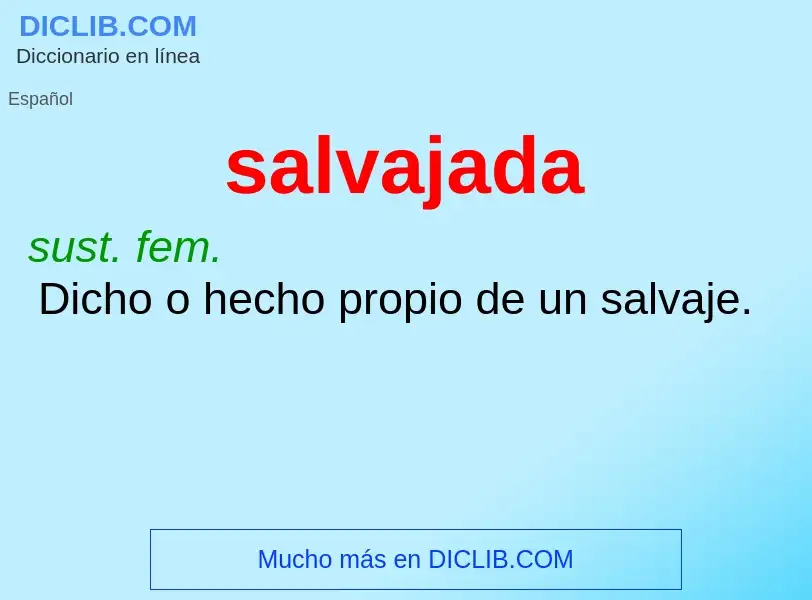 Wat is salvajada - definition