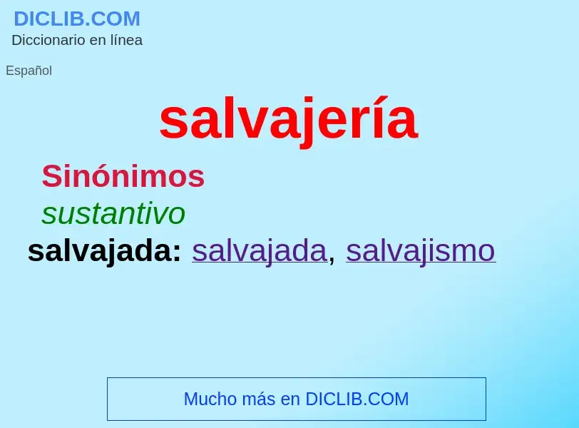 What is salvajería - meaning and definition