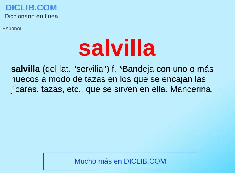 What is salvilla - definition