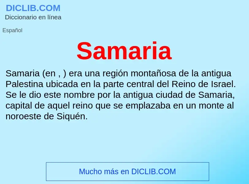 ¿Qué es Samaria? - significado y definición