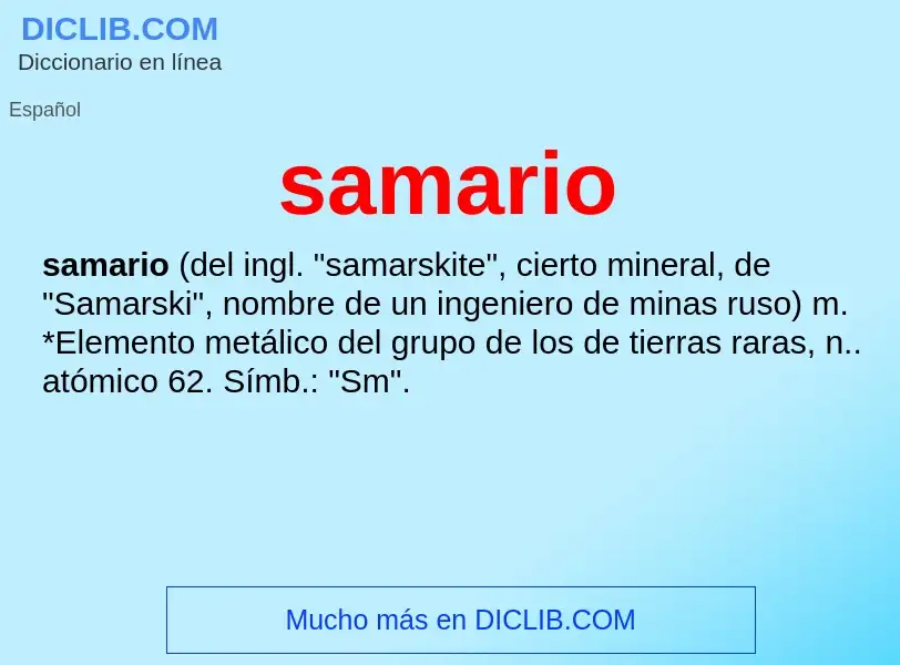 ¿Qué es samario? - significado y definición