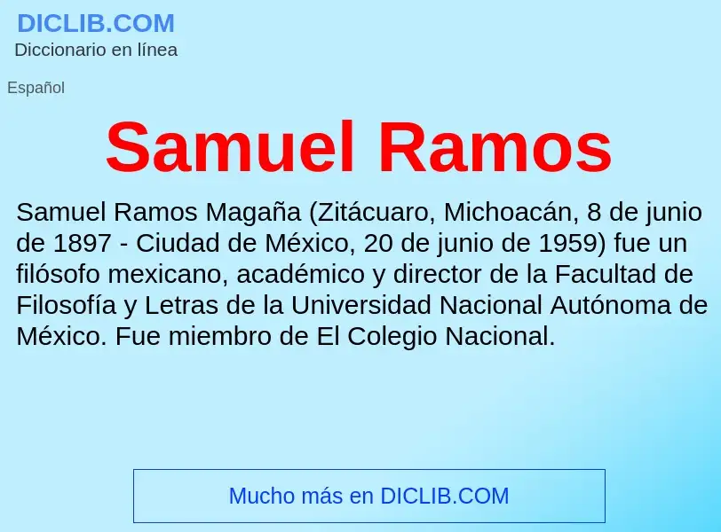 What is Samuel Ramos - meaning and definition