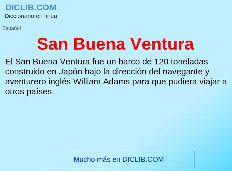 Was ist San Buena Ventura - Definition