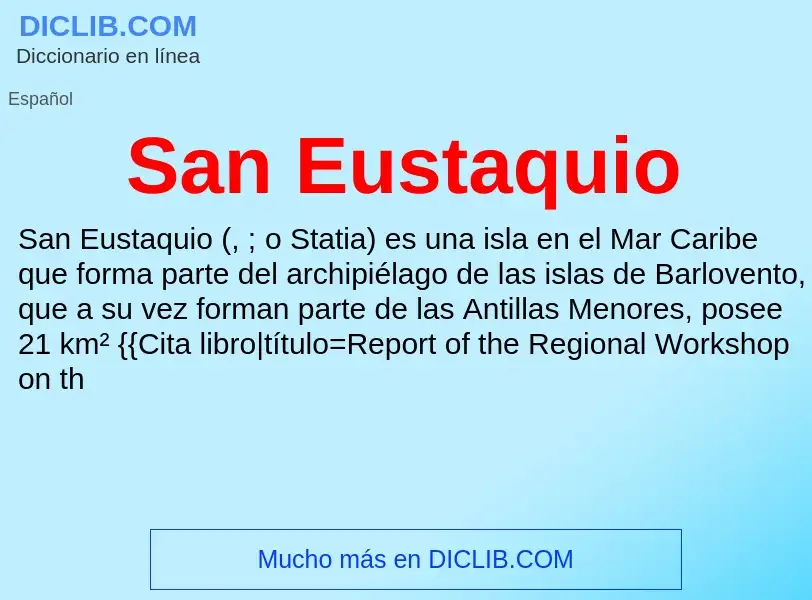 ¿Qué es San Eustaquio? - significado y definición