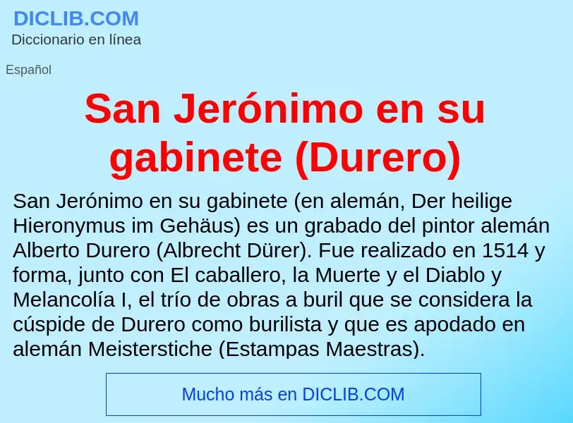 O que é San Jerónimo en su gabinete (Durero) - definição, significado, conceito