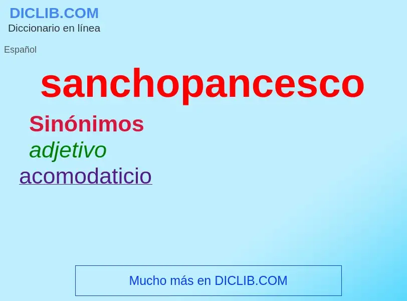 Was ist sanchopancesco - Definition