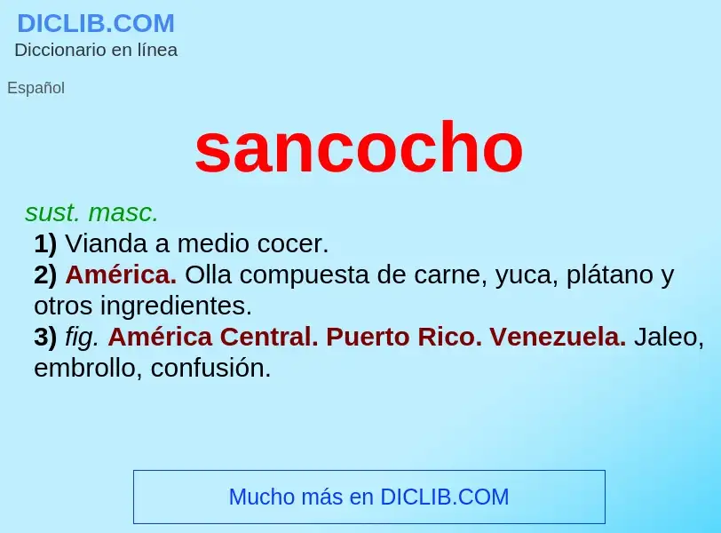 Was ist sancocho - Definition