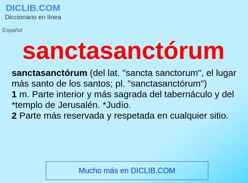 Что такое sanctasanctórum - определение