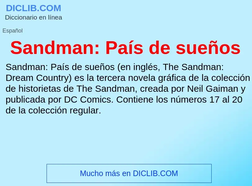 ¿Qué es Sandman: País de sueños? - significado y definición