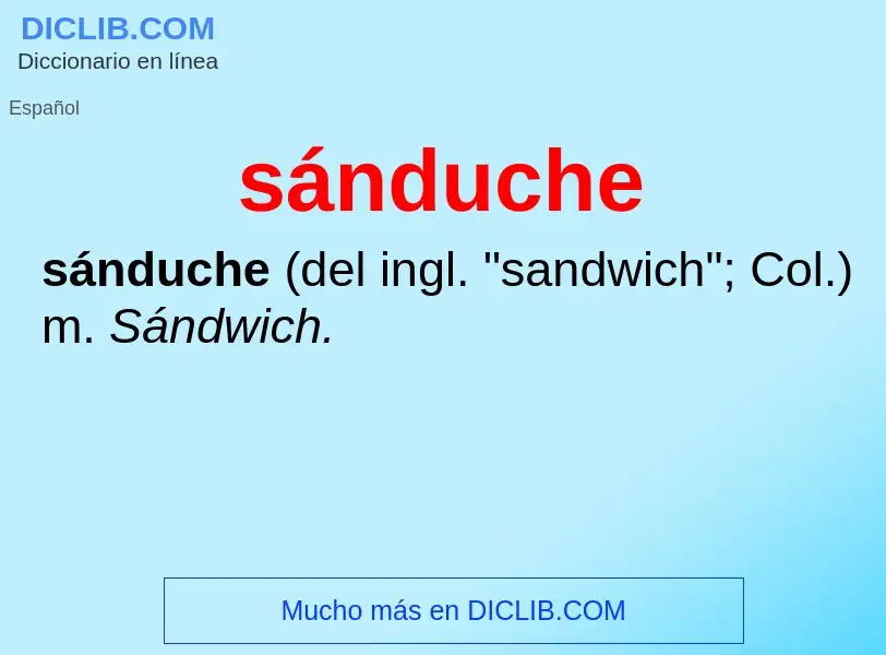 What is sánduche - meaning and definition