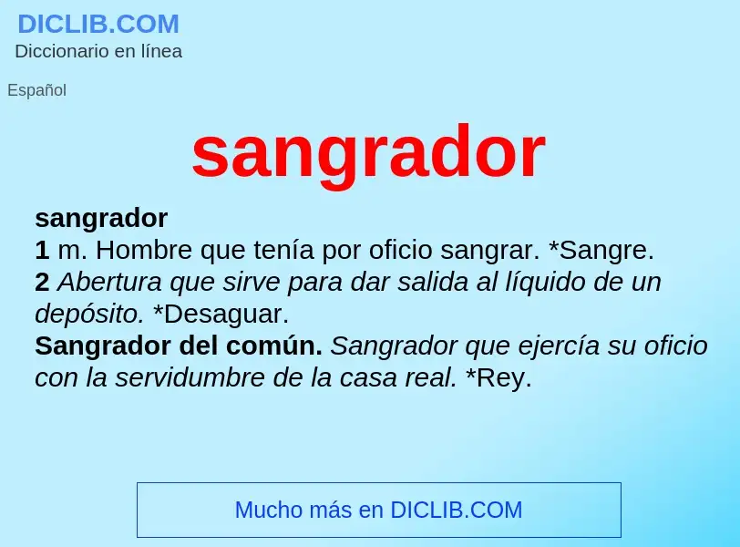 What is sangrador - definition