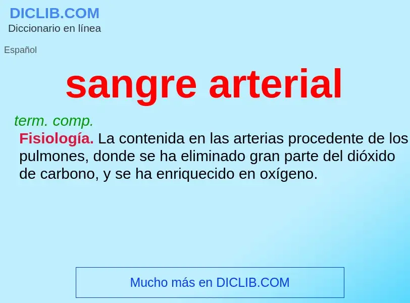 ¿Qué es sangre arterial? - significado y definición