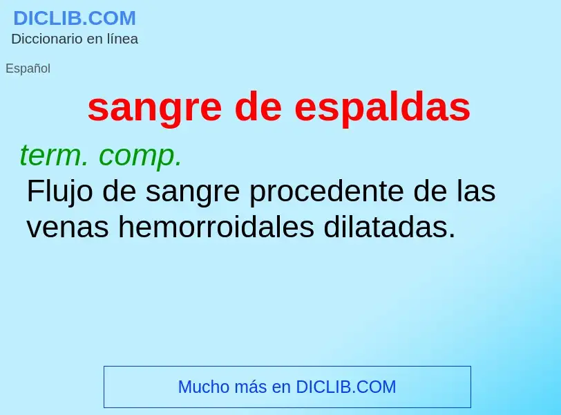 What is sangre de espaldas - definition