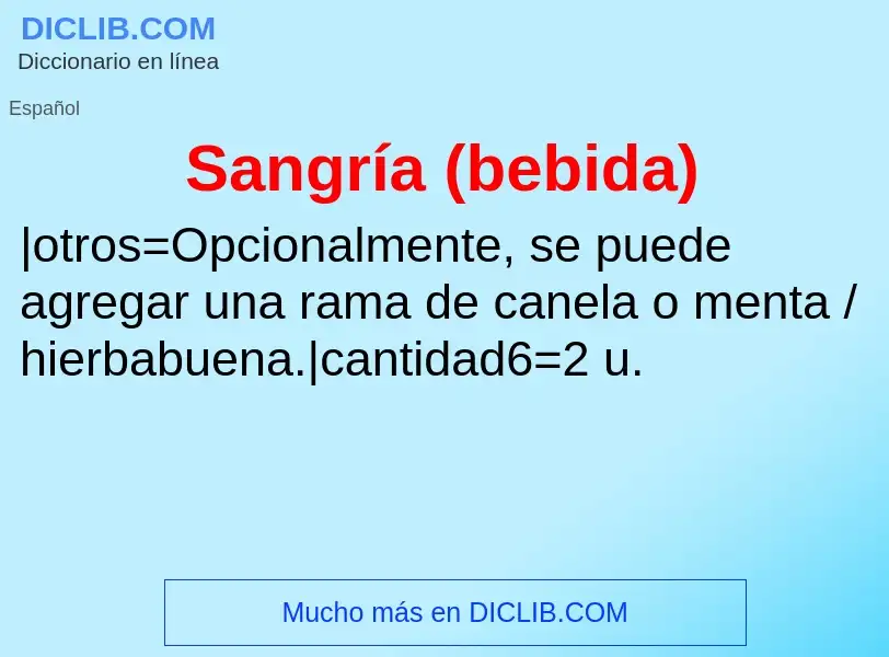 What is Sangría (bebida) - definition