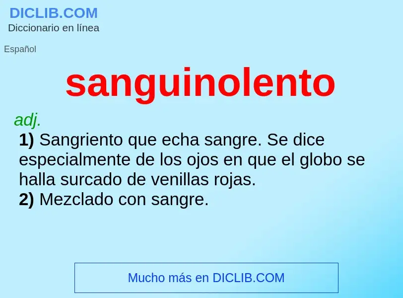 O que é sanguinolento - definição, significado, conceito