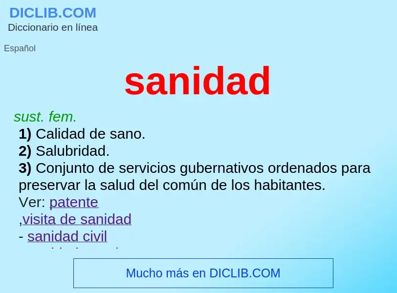 O que é sanidad - definição, significado, conceito