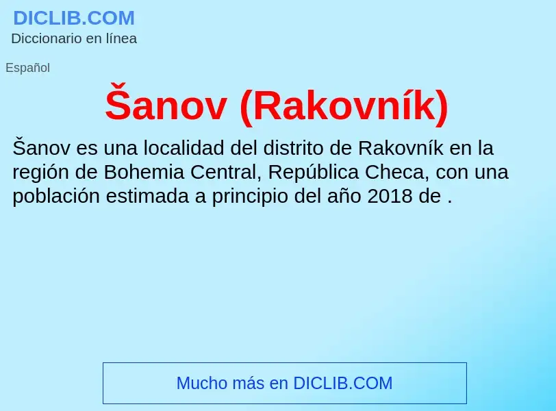 O que é Šanov (Rakovník) - definição, significado, conceito