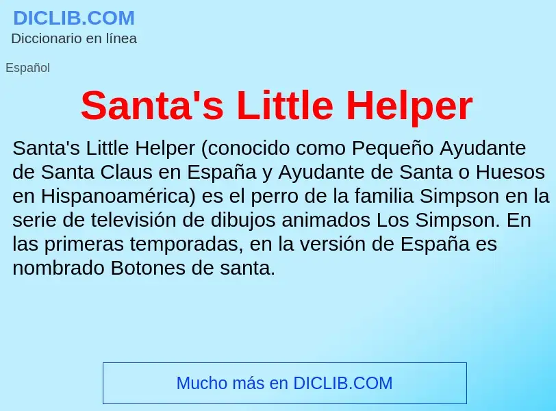 Что такое Santa's Little Helper - определение