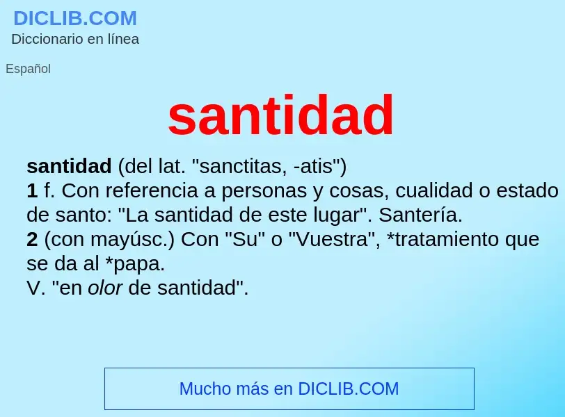 What is santidad - meaning and definition