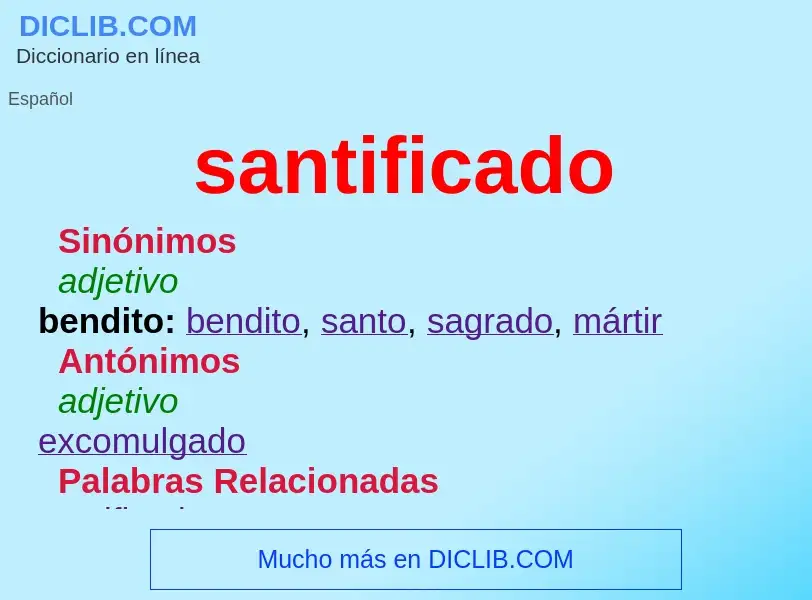 Was ist santificado - Definition