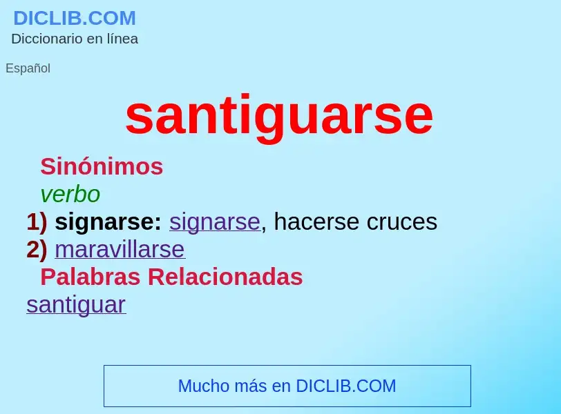 What is santiguarse - definition