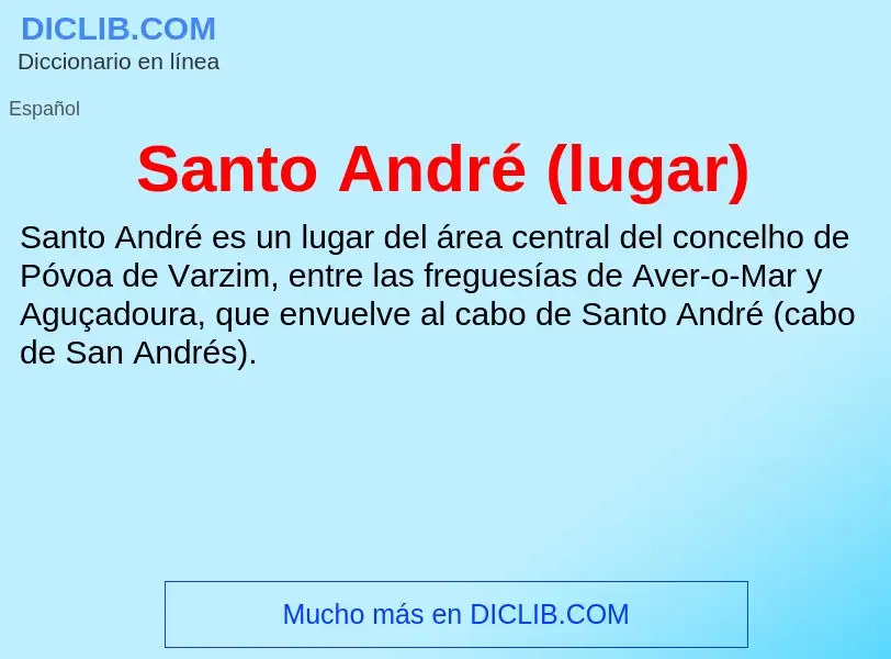 What is Santo André (lugar) - meaning and definition