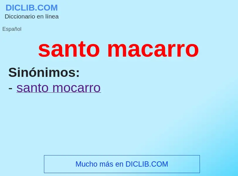 What is santo macarro - meaning and definition