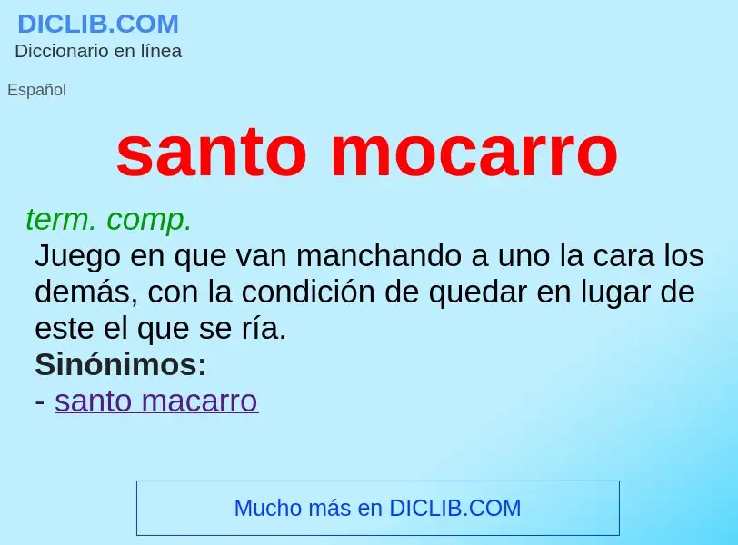 What is santo mocarro - meaning and definition