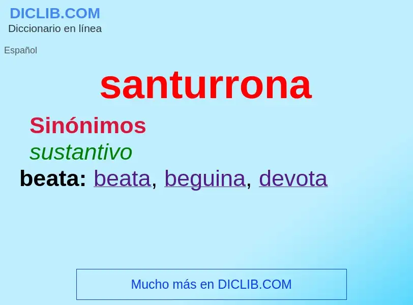 Che cos'è santurrona - definizione